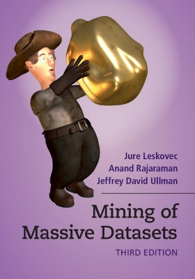 Mining of Massive Datasets by Anand Rajaraman