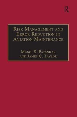 Risk Management and Error Reduction in Aviation Maintenance book