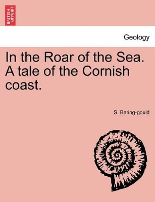 In the Roar of the Sea. a Tale of the Cornish Coast. book