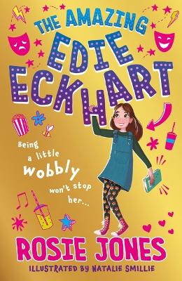 The Amazing Edie Eckhart: The Amazing Edie Eckhart: (Book 1) World Book Day 2024 author and star of Taskmaster Series 18! book