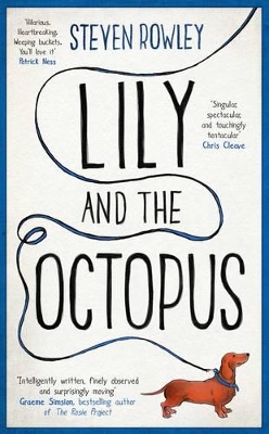 Lily and the Octopus by Steven Rowley