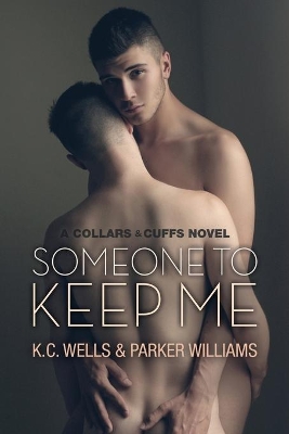 Someone to Keep Me Volume 3 book