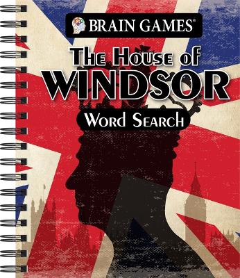 Brain Games - The House of Windsor Word Search book