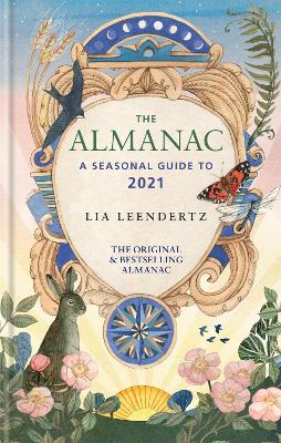 The Almanac: A Seasonal Guide to 2021 book
