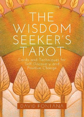 The Wisdom Seeker's Tarot: Cards and Techniques for Self-Discovery and Positive Change book