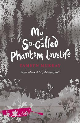 My So-Called Phantom Lovelife book