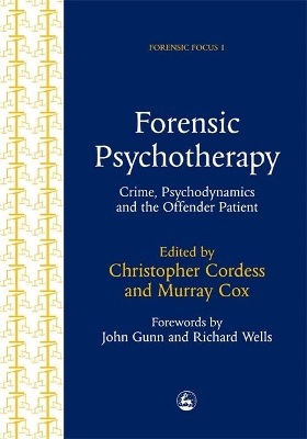 Forensic Psychotherapy by Murray Cox