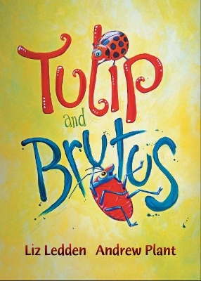 Tulip and Brutus book