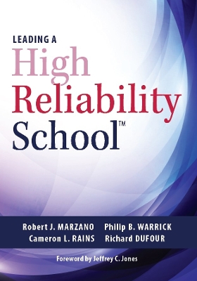 Leading a High Reliability School book