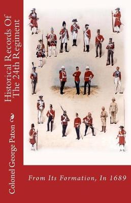 Historical Records of the 24th Regiment book