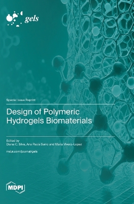 Design of Polymeric Hydrogels Biomaterials book