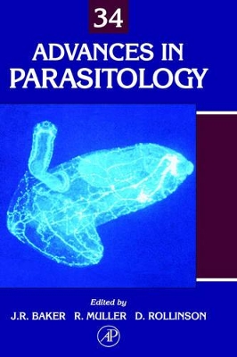 Advances in Parasitology by John R. Baker