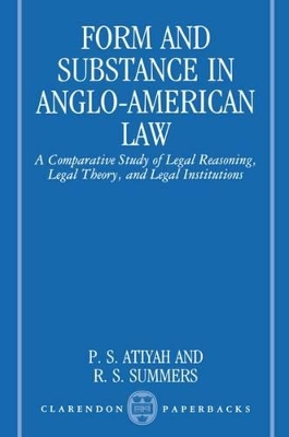 Form and Substance in Anglo-American Law by P. S. Atiyah