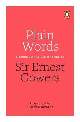 Plain Words by Rebecca Gowers
