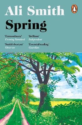 Spring: 'A dazzling hymn to hope’ Observer by Ali Smith