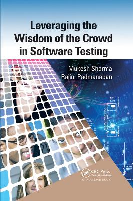 Leveraging the Wisdom of the Crowd in Software Testing book