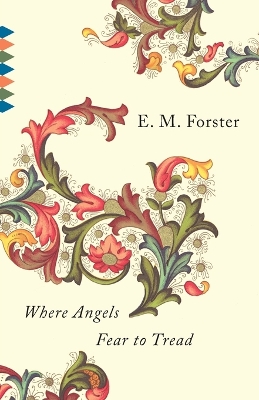 Where Angels Fear to Tread book
