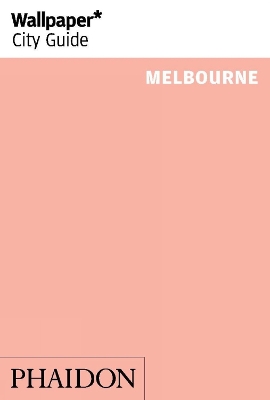Wallpaper* City Guide Melbourne 2014 book