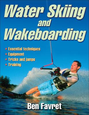 Water Skiing and Wakeboarding book
