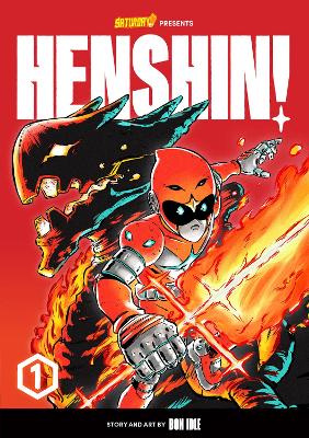 Henshin!, Volume 1: Blazing Phoenix: Volume 1 book