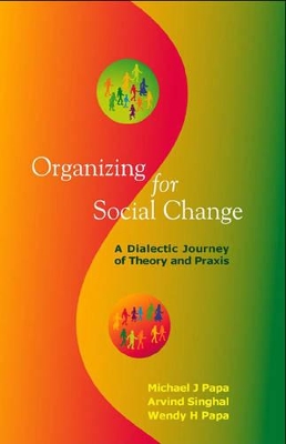 Organizing for Social Change by Michael J. Papa