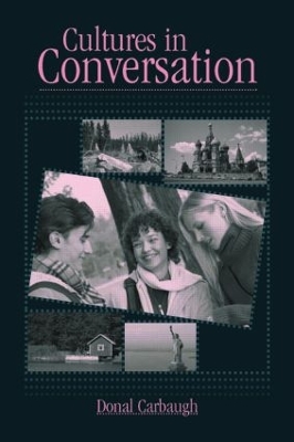 Cultures in Conversation by Donal Carbaugh