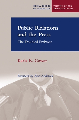 Public Relations and the Press book