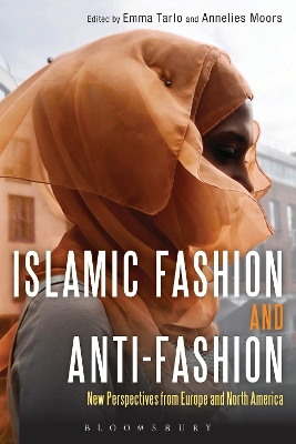 Islamic Fashion and Anti-Fashion book