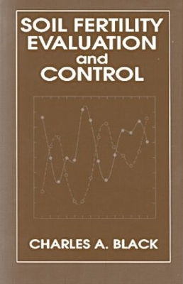 Soil Fertility Evaluation and Control book