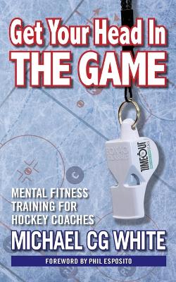 Get Your Head in the Game book