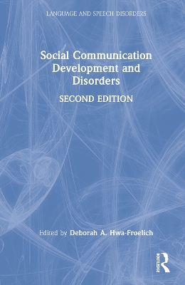 Social Communication Development and Disorders book