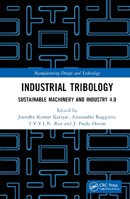 Industrial Tribology: Sustainable Machinery and Industry 4.0 book