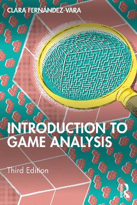 Introduction to Game Analysis by Clara Fernández-Vara