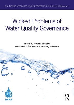 Wicked Problems of Water Quality Governance by James E. Nickum