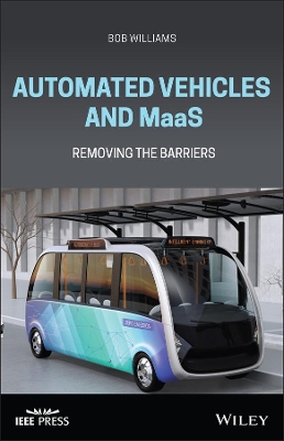 Automated Vehicles and MaaS: Removing the Barriers book