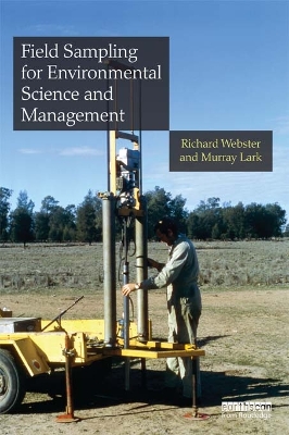 Field Sampling for Environmental Science and Management by Richard Webster