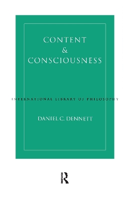 Content and Consciousness by Daniel C. Dennett