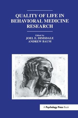 Quality of Life in Behavioral Medicine Research by Joel E. Dimsdale