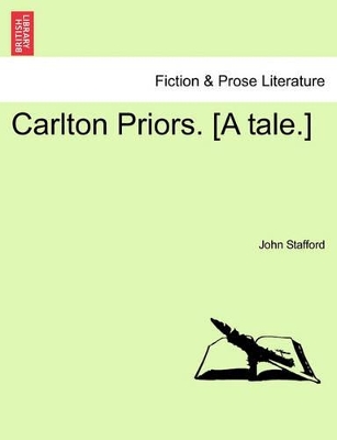 Carlton Priors. [A Tale.] book