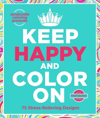 Keep Happy and Color On book