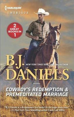 Cowboy's Redemption & Premeditated Marriage book