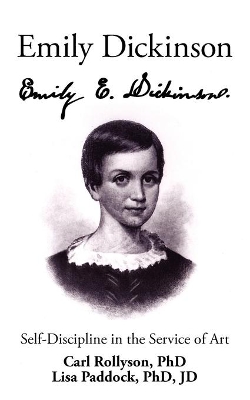 Emily Dickinson: Self-Discipline in the Service of Art book