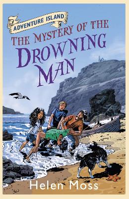 Adventure Island: The Mystery of the Drowning Man by Helen Moss