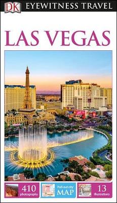 DK Eyewitness Travel Guide Las Vegas by DK Eyewitness