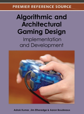 Algorithmic and Architectural Gaming Design book