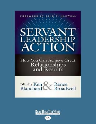 Servant Leadership in Action by Ken Blanchard