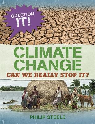 Question It!: Climate Change book