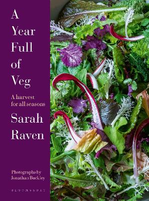 A Year Full of Veg: A Harvest for All Seasons book