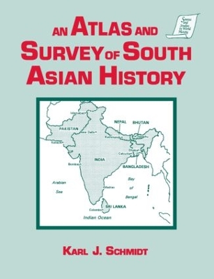 Atlas and Survey of South Asian History book