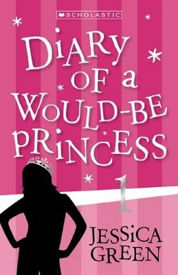 Diary of a Would Be Princess book